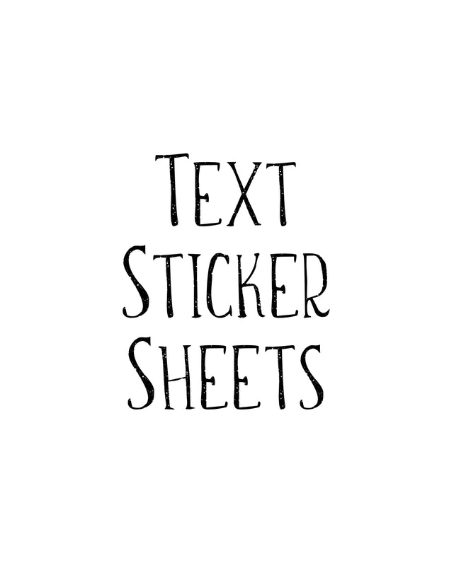 Text Sticker Sheets