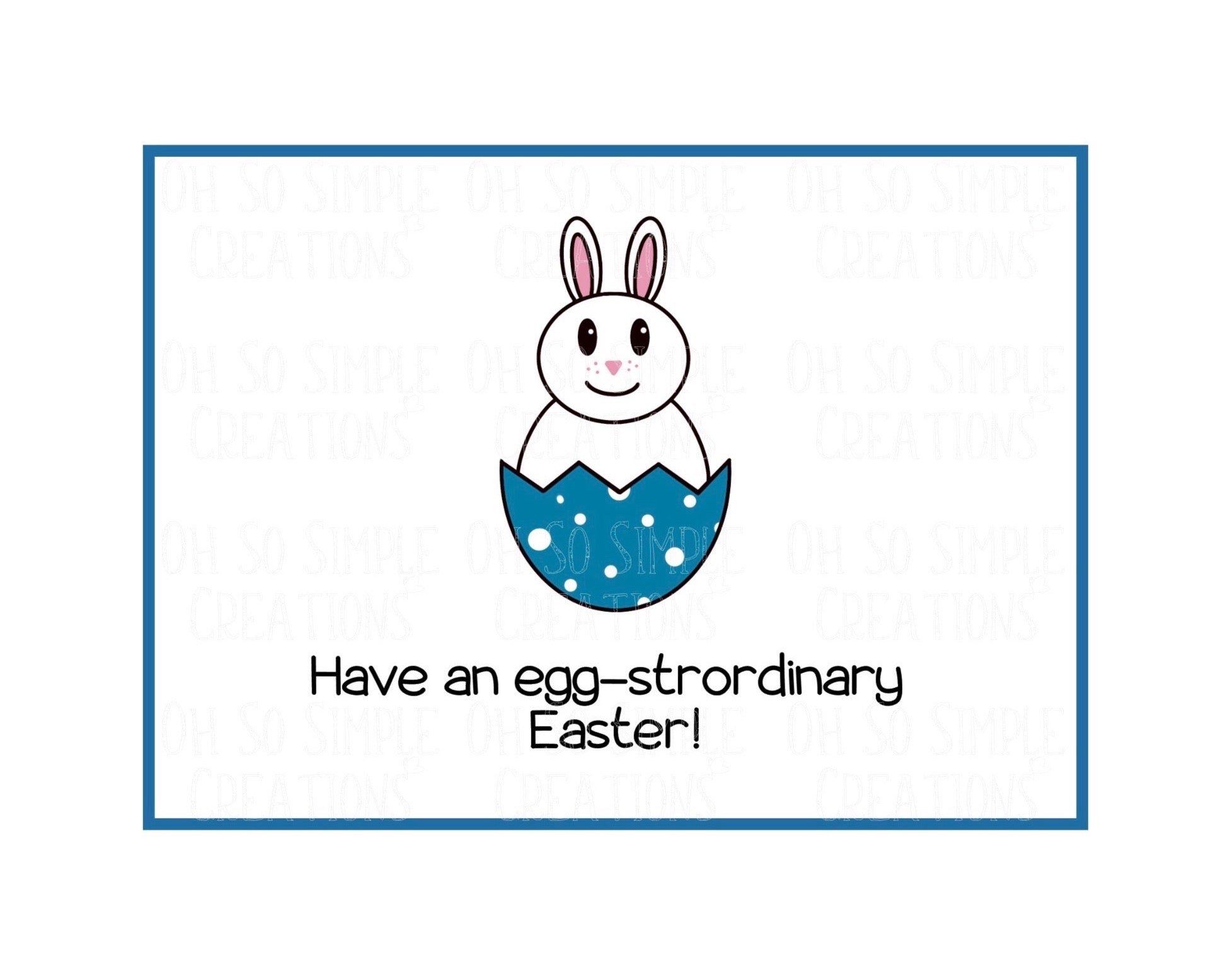 Have An Egg-Strordinary Easter (Blue) Mini Greeting Card