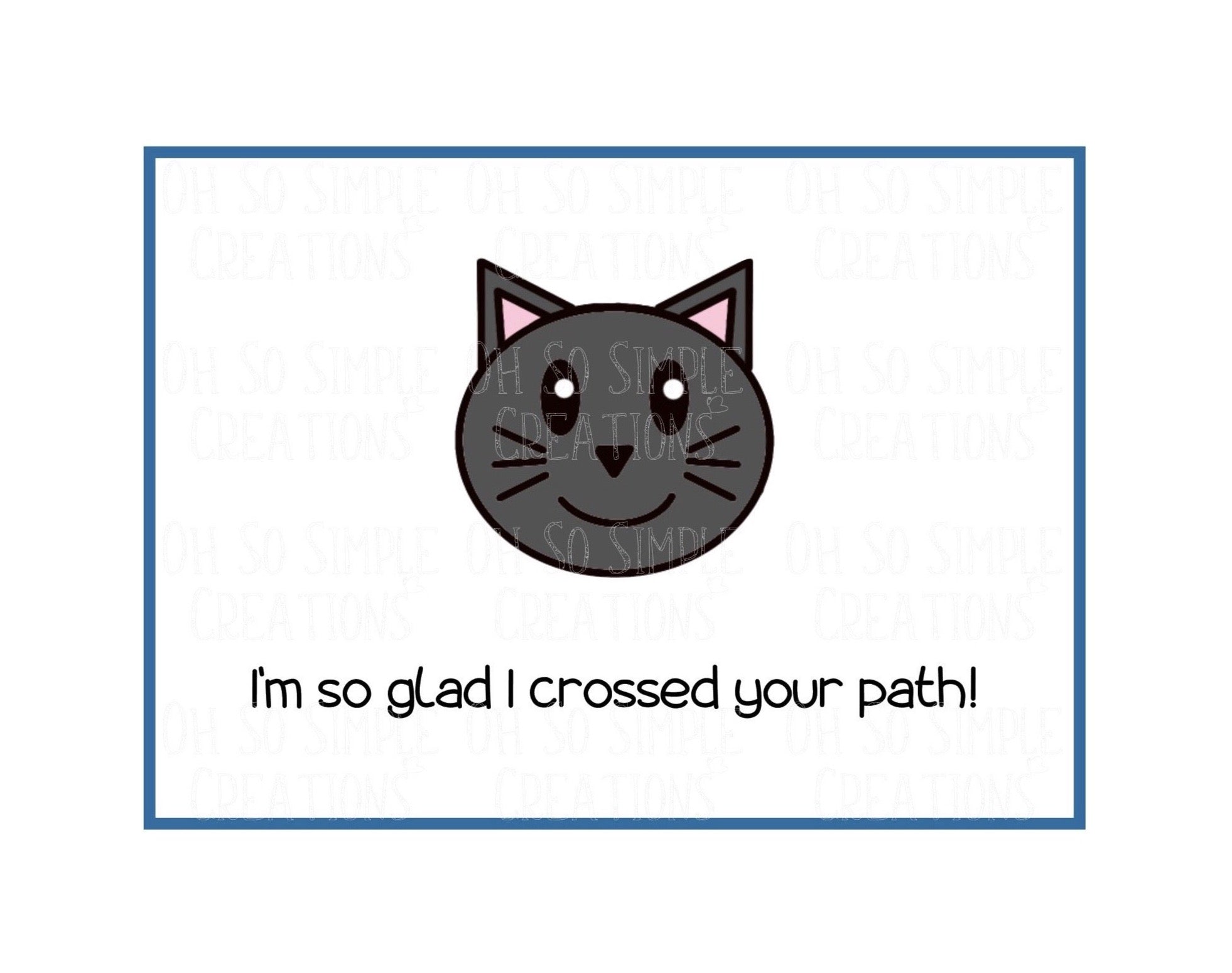 Crossed Your Path Mini Greeting Card