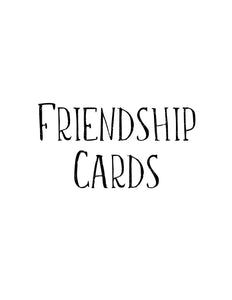 Friendship Cards