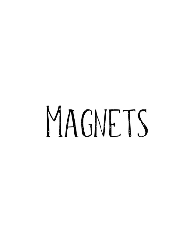 Magnets