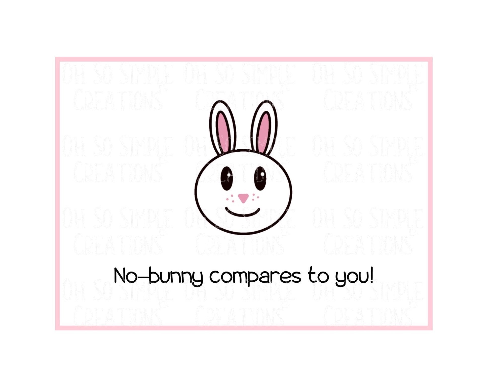 No-Bunny Compares To You (White Bunny) Mini Greeting Card