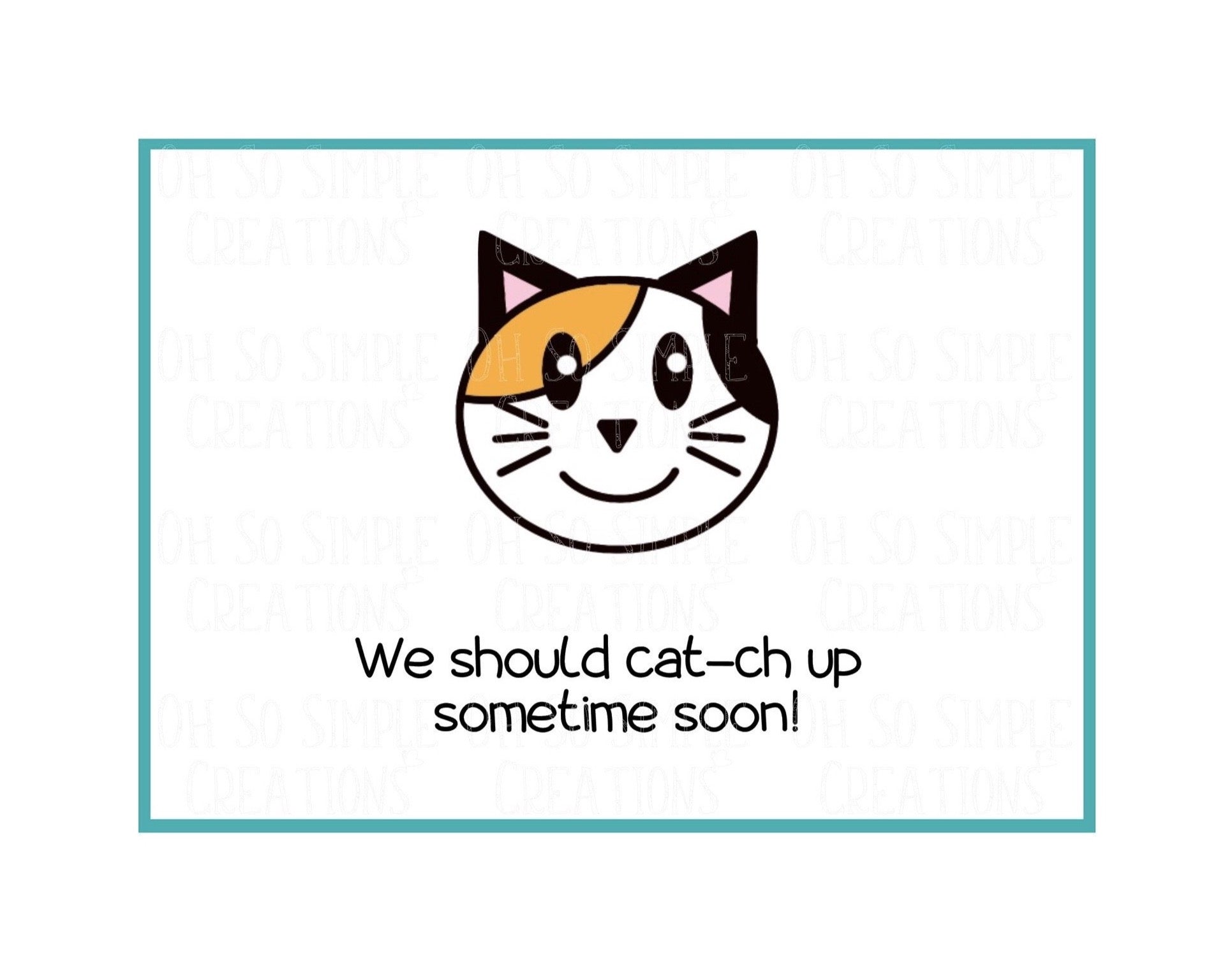 Cat-Ch Up Sometime Mini Greeting Card