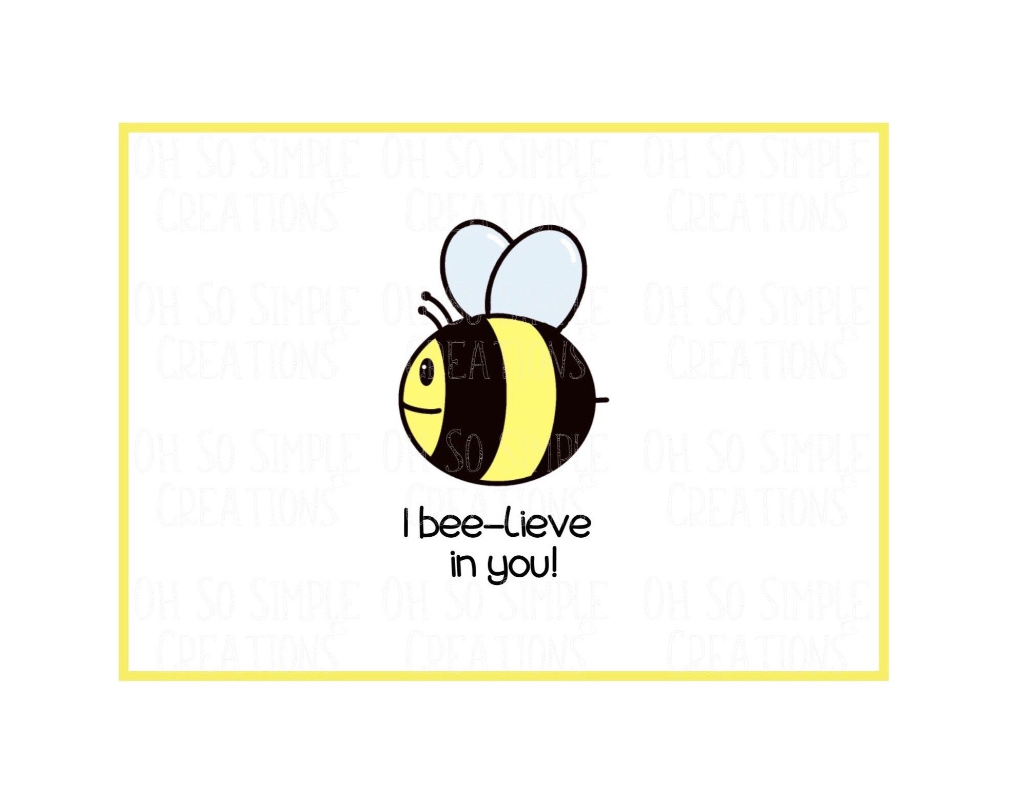 I Bee-Lieve In You Mini Greeting Card