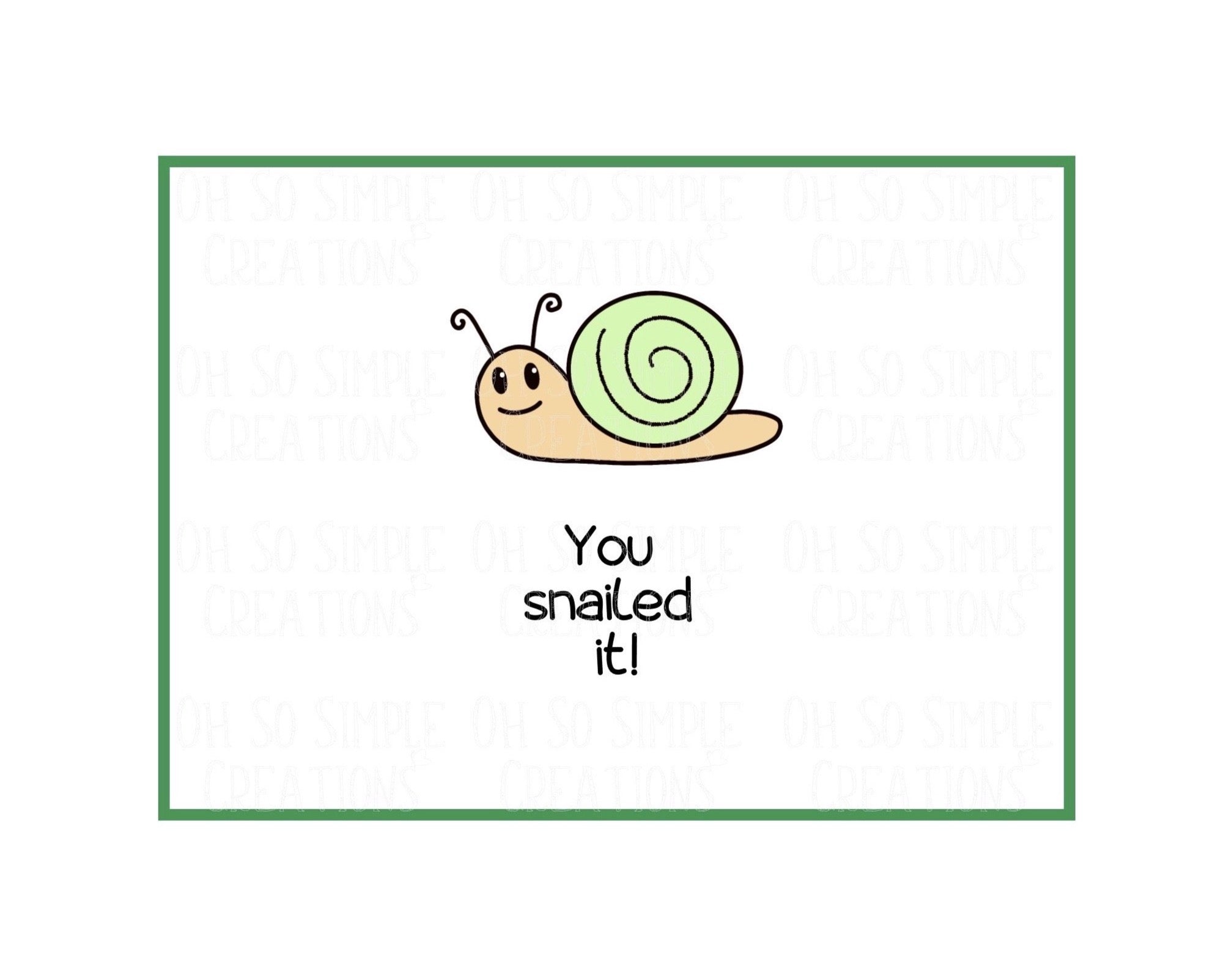 You Snailed It (Green) Mini Greeting Card