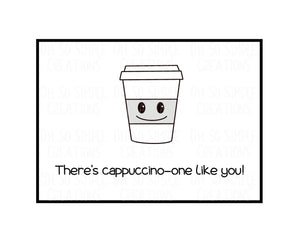 There's Cappuccino-One Mini Greeting Card