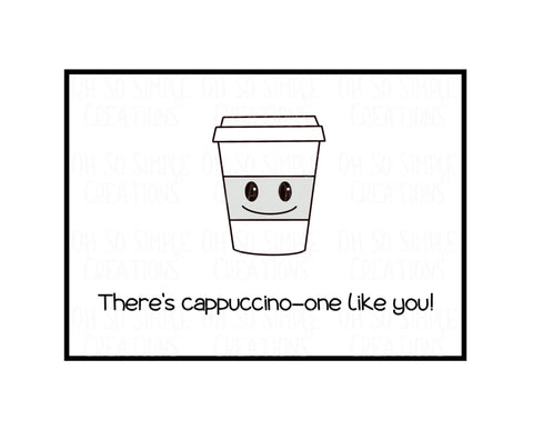 There's Cappuccino-One Mini Greeting Card