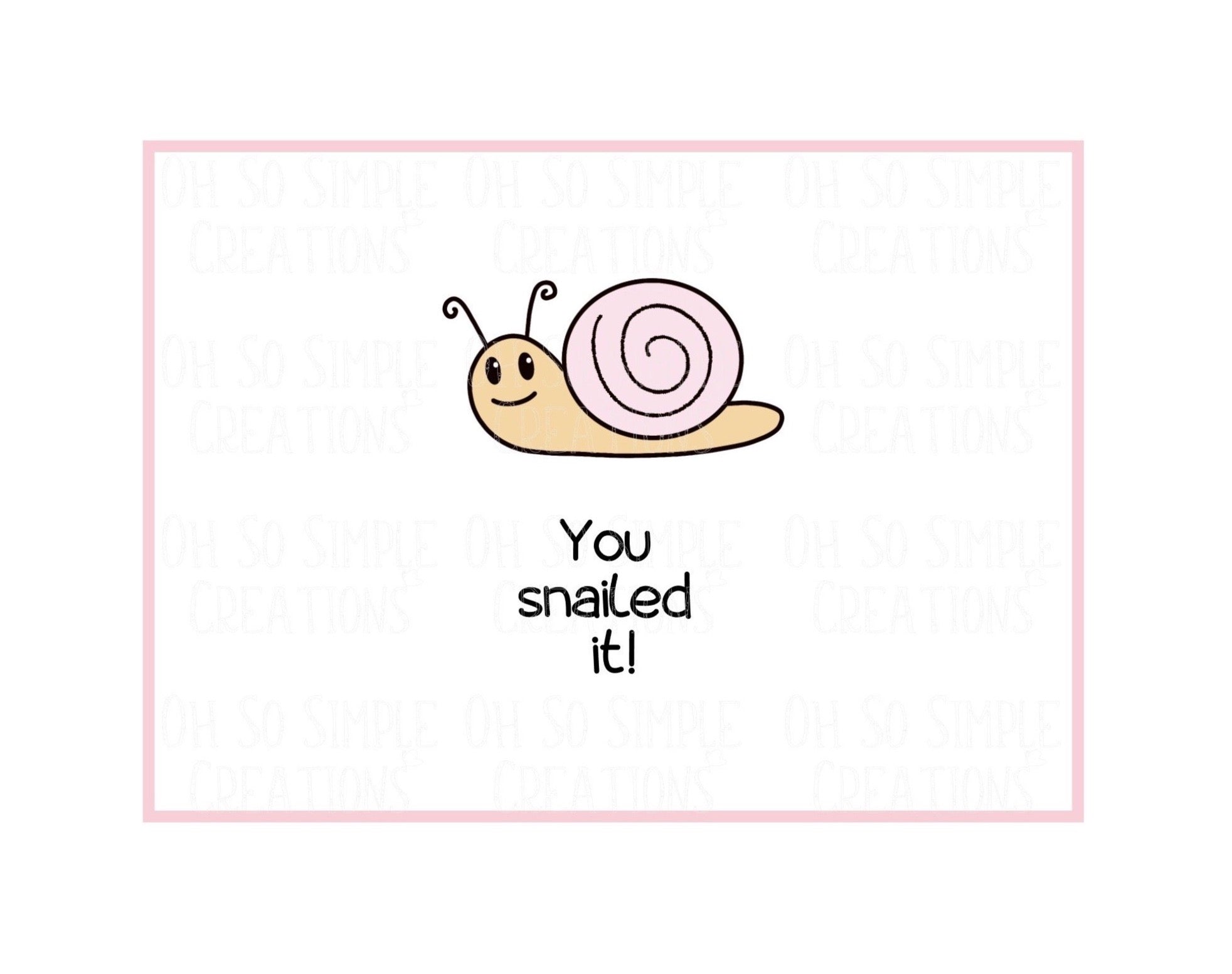 You Snailed It (Pink) Mini Greeting Card