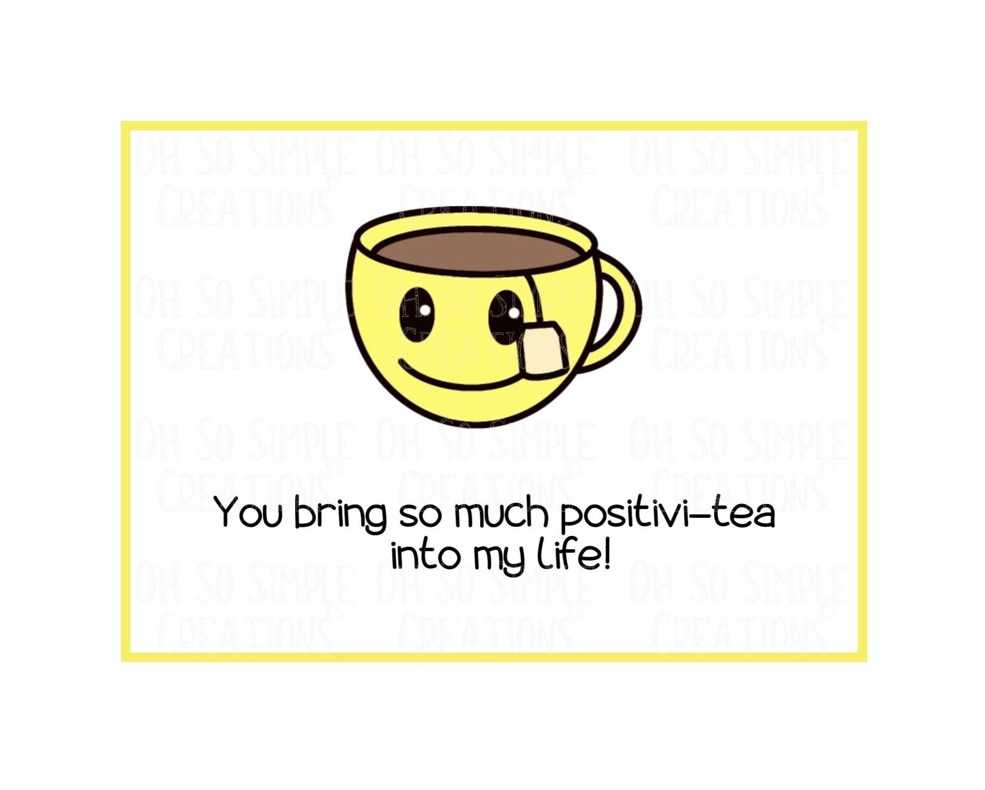 Positivi-Tea Mini Greeting Card