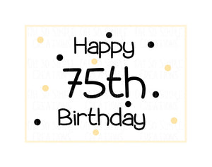 Happy 75th Birthday (Gold and Black Polka Dots) Mini Greeting Card